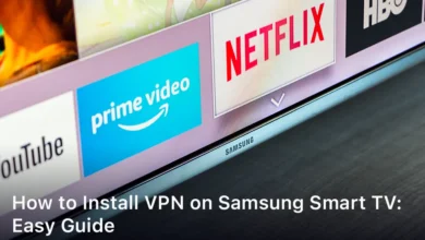 How to Install VPN on Samsung Smart TV